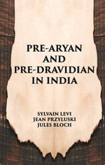Thumbnail for Pre-Aryan And Pre-Dravidian In India - Gyan Books - Distacart
