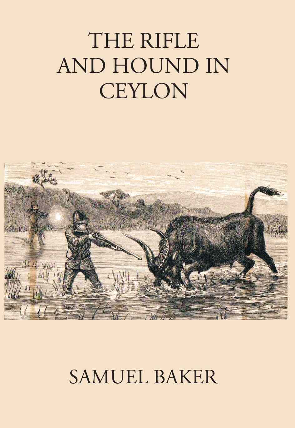 The Rifle And The Houndin Ceylon - Gyan Books - Distacart