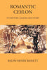 Romantic Ceylon: Its History, Legend And Story - Gyan Books - Distacart
