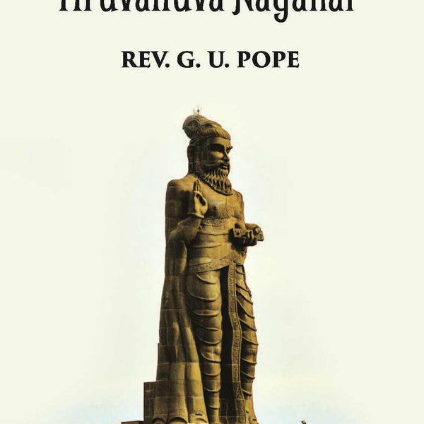 The Sacred Kurral Of Tiruvalluva Nayanar - Gyan Books - Distacart