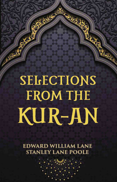 Selections From The Kur-An - Gyan Books - Distacart