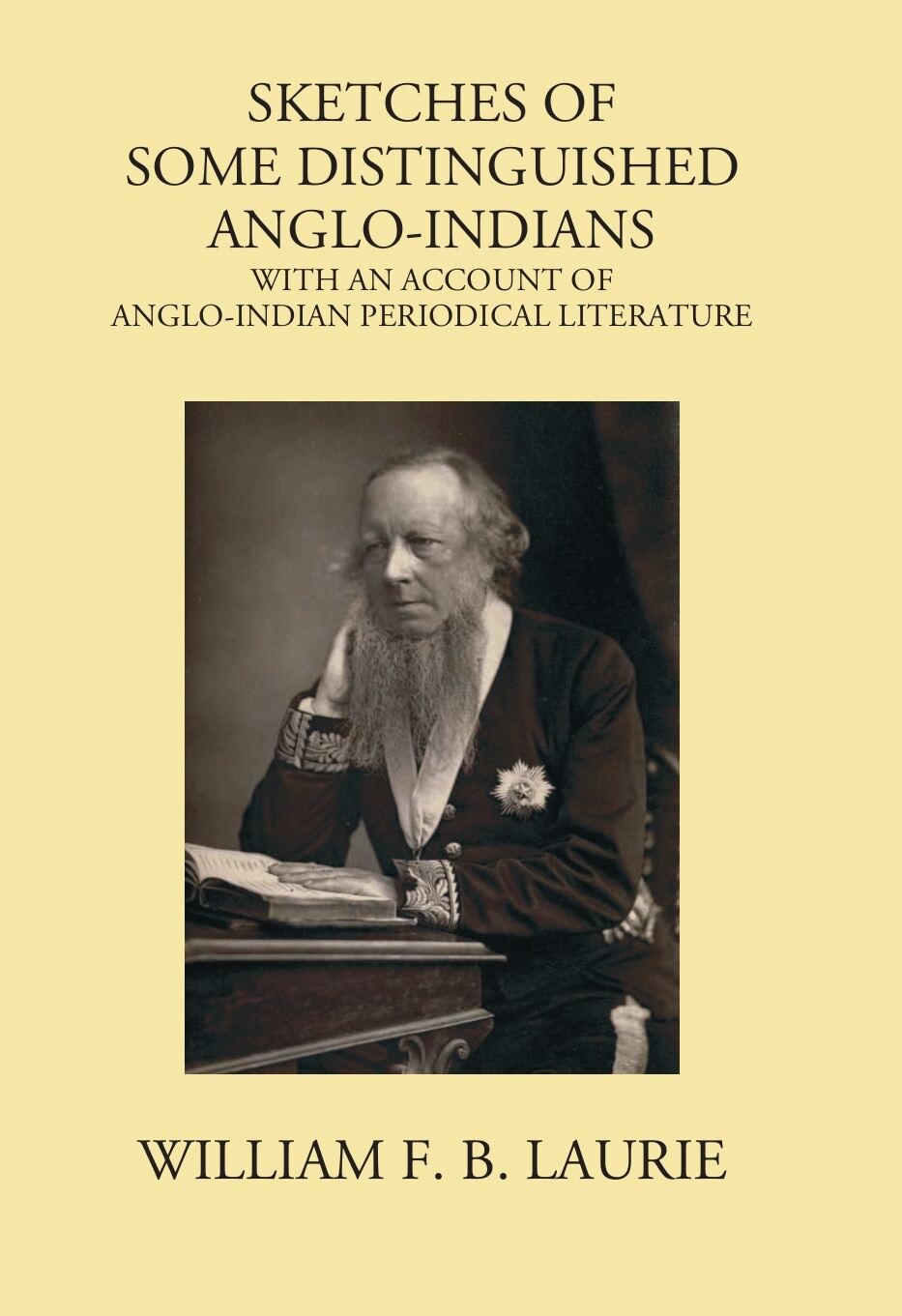 Sketches Of Some Distinguished Anglo-Indians: Including Lord Macaulay's Great Minute On Education In India - Gyan Books - Distacart