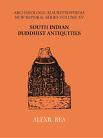 Thumbnail for South Indian Buddhist Antiquities - Gyan Books - Distacart