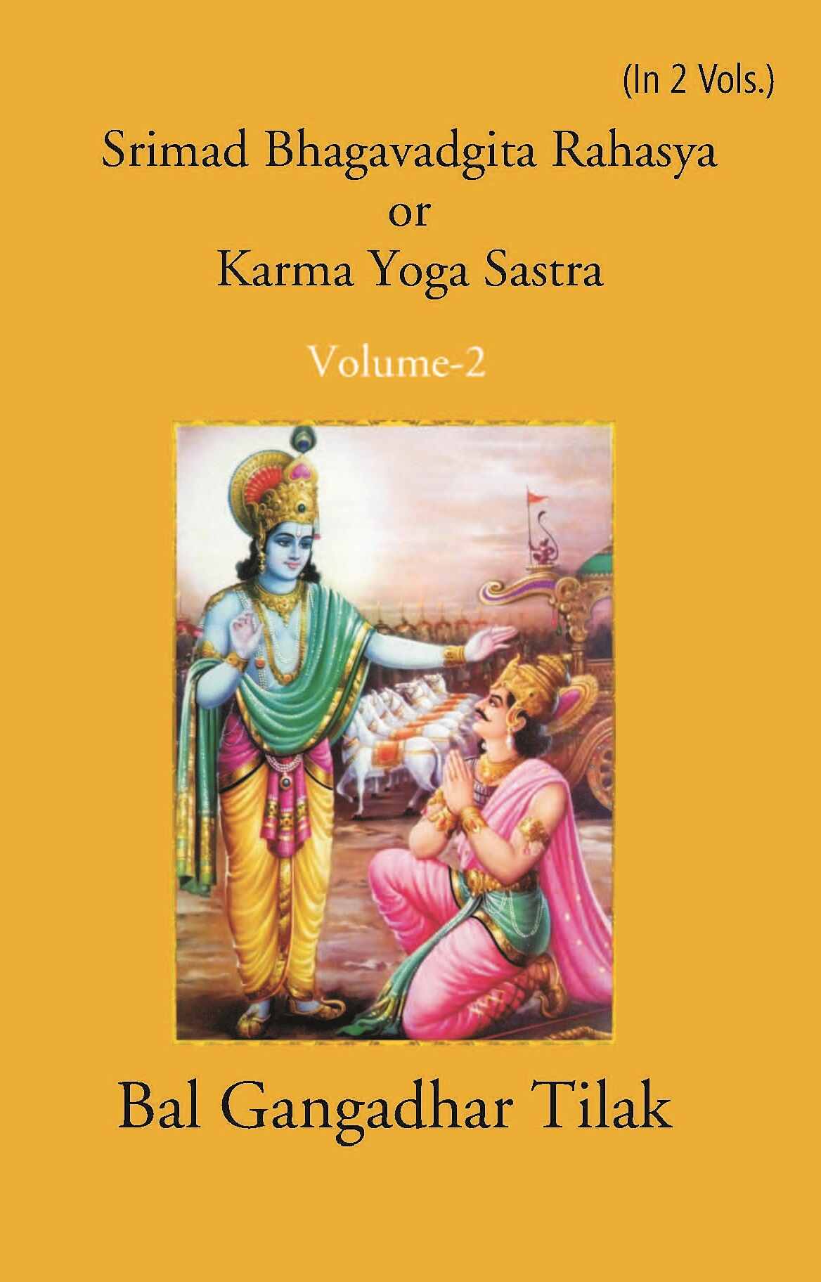Srimad Bhagavadgita Rahasya Or Karma=Yoga=Sastra 2 Vols. Set - Gyan Books - Distacart