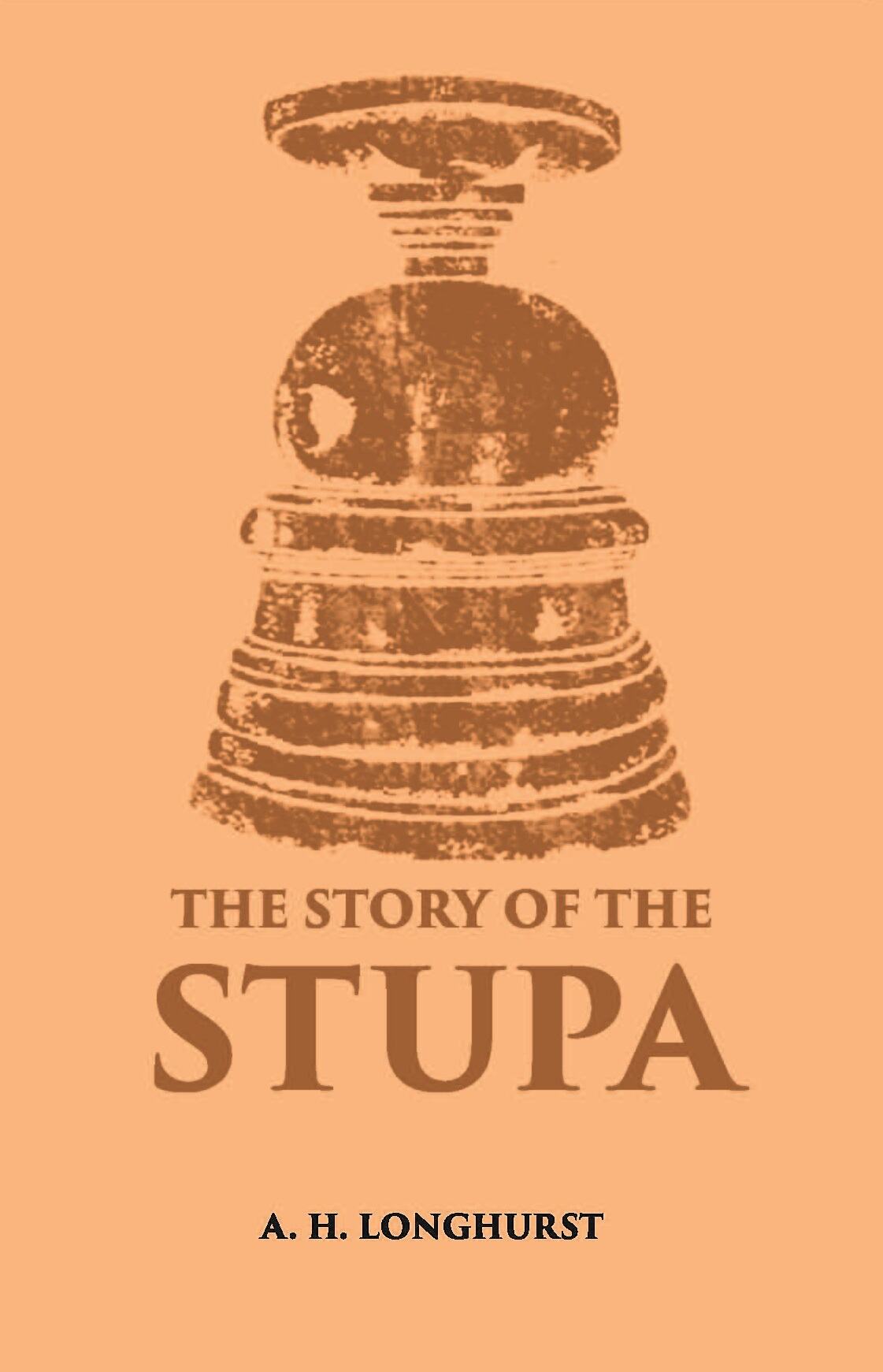 The Story Of The Stupa - Gyan Books - Distacart