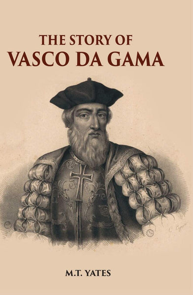 The Story Of Vasco Da Gama - Gyan Books - Distacart