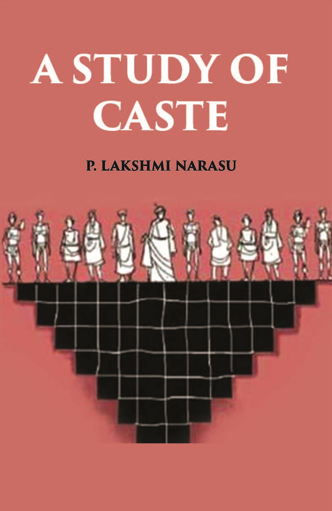 A Study Of Caste - Gyan Books - Distacart