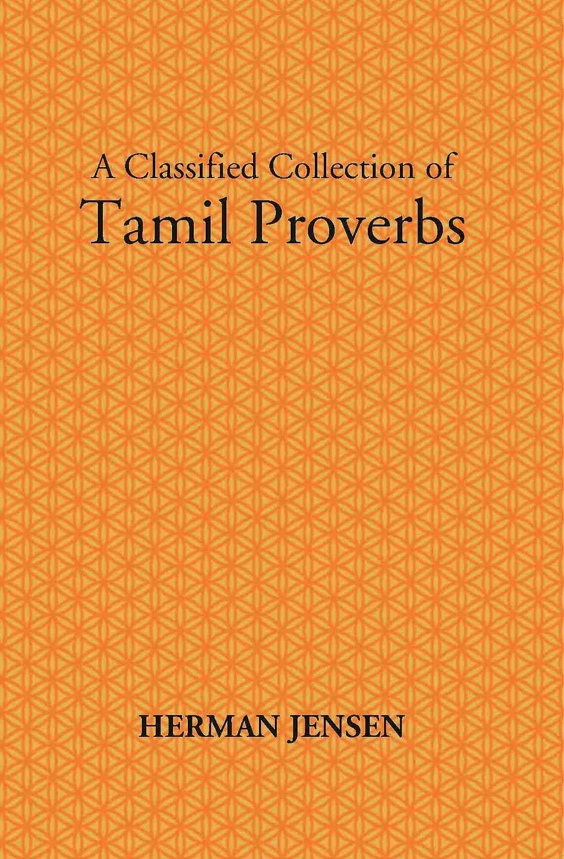 Tamil Proverbs With Their English Translation: Containing Upwards Of Six Thousand Proverbs - Gyan Books - Distacart