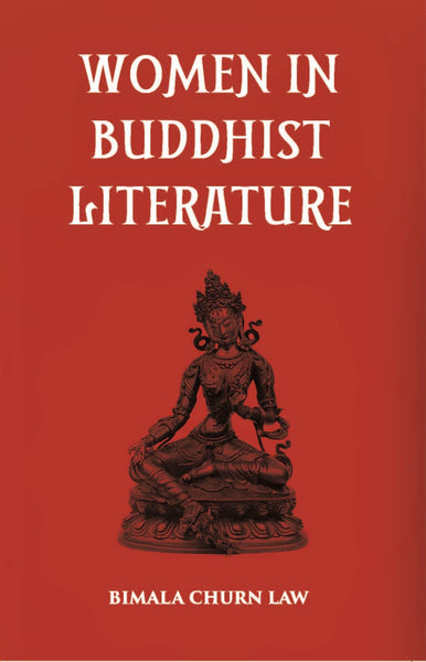 Women In Buddhist Literature - Gyan Books - Distacart