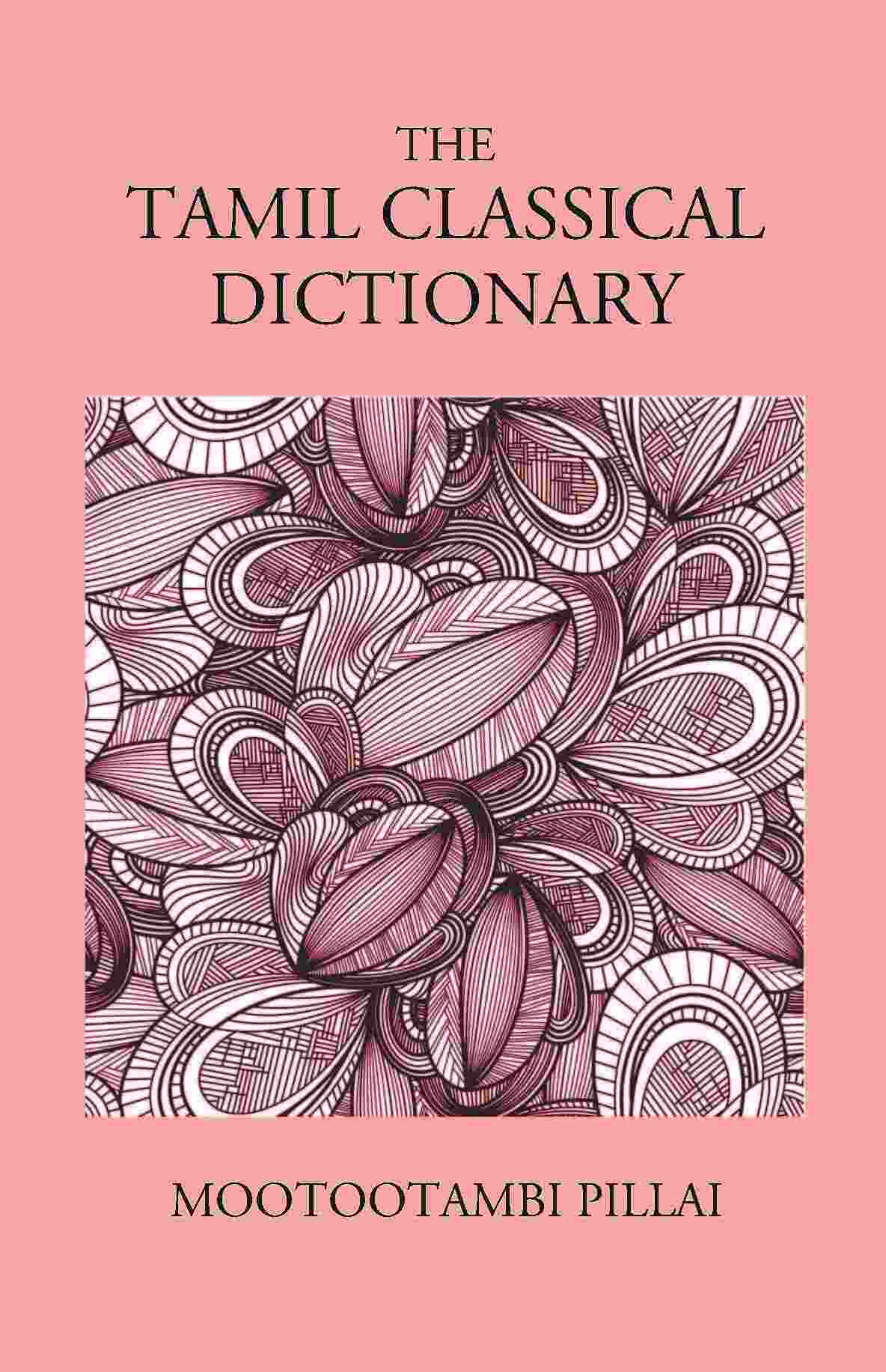 The Tamil Classical Dictionary - Gyan Books - Distacart