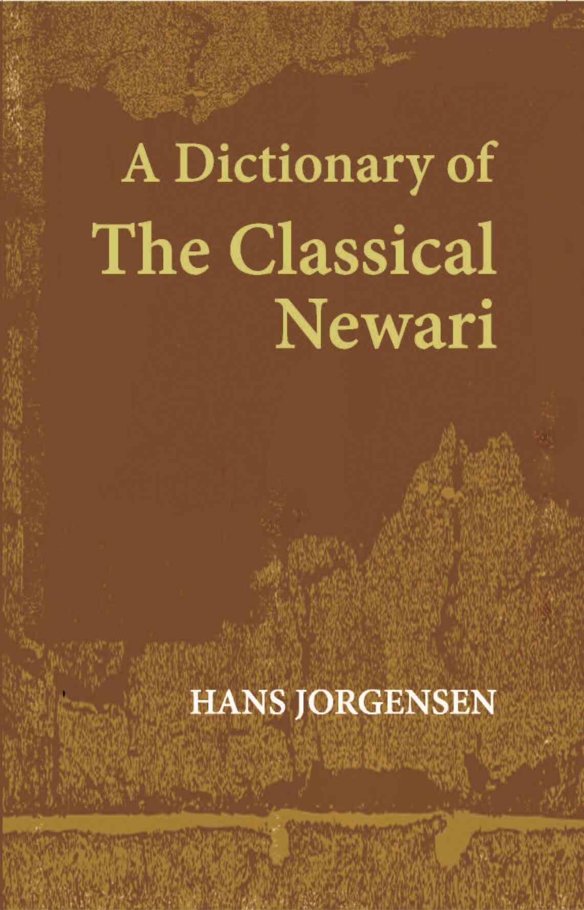 A Dictionary Of The Classical Newari - Gyan Books - Distacart