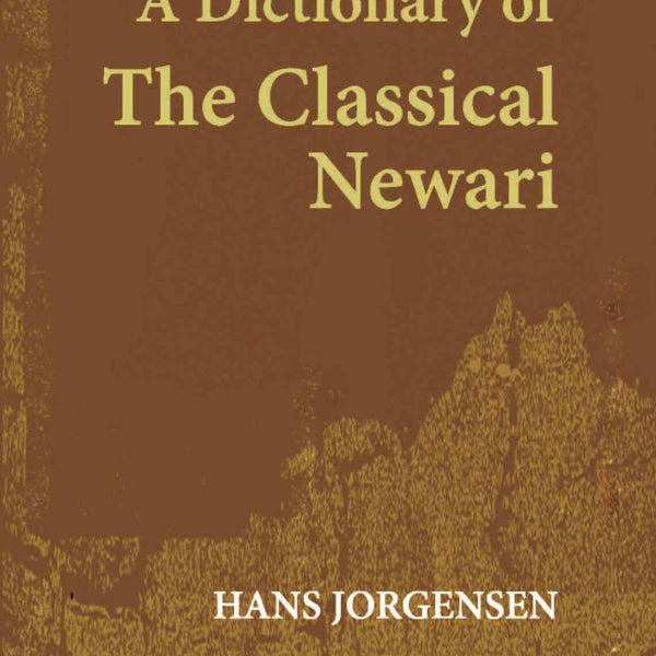 A Dictionary Of The Classical Newari - Gyan Books - Distacart