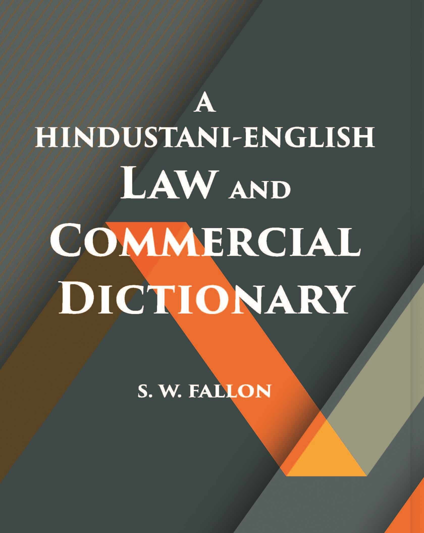 A Hindustani-English Law And Commercial Dictionary - Gyan Books - Distacart
