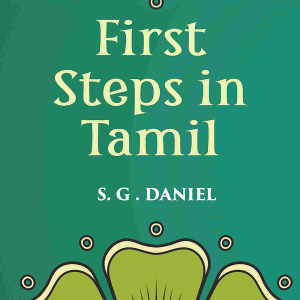 First Steps in Tamil - Gyan Books - Distacart