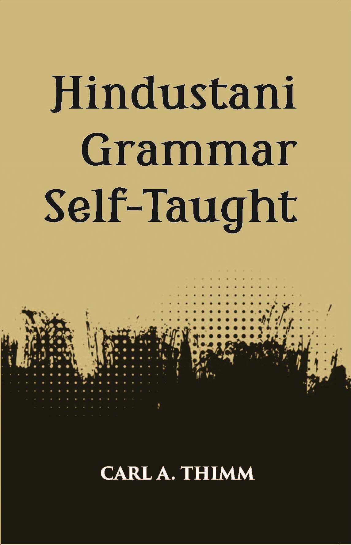 Hindustani Grammar Self-Taught - Gyan Books - Distacart