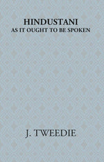 Thumbnail for Hindustani: As It Ought To Be Spoken - Gyan Books - Distacart
