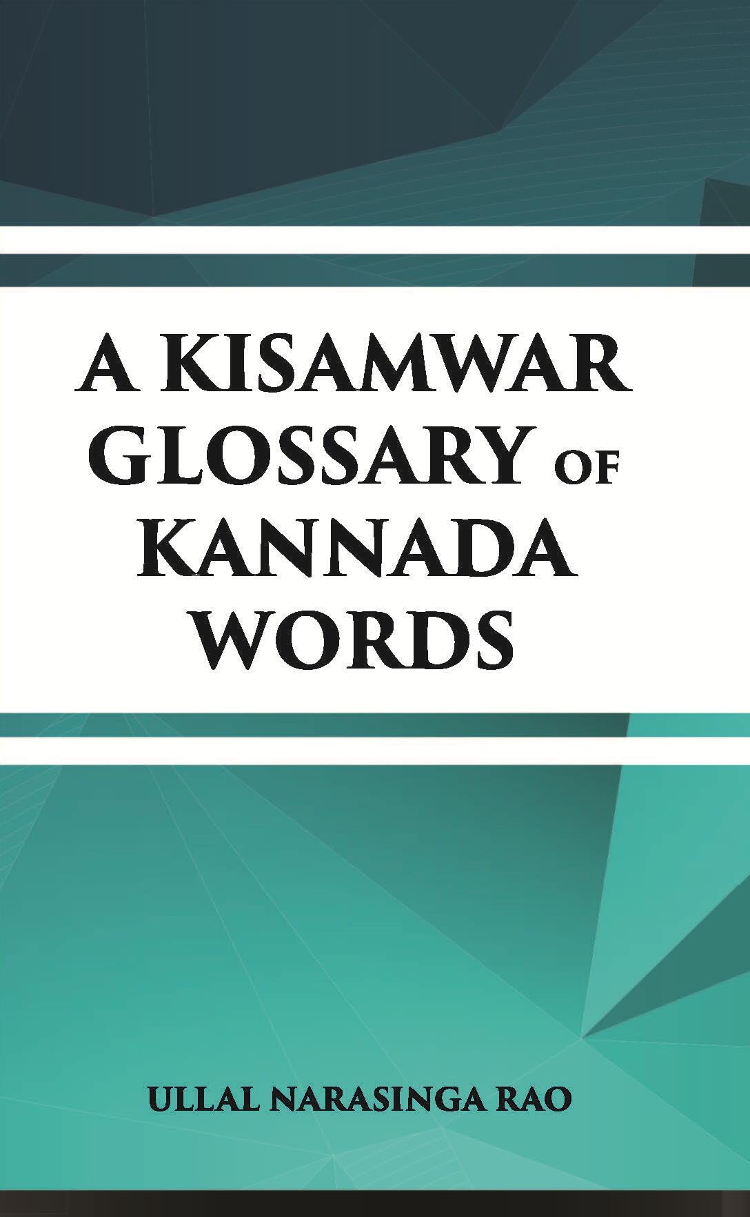 A Kisamwar Glossary Of Kannada Words - Gyan Books - Distacart
