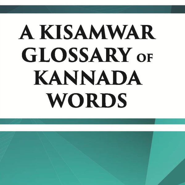 A Kisamwar Glossary Of Kannada Words - Gyan Books - Distacart