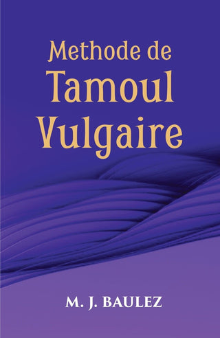 Methode De Tamoul Vulgaire - Gyan Books - Distacart