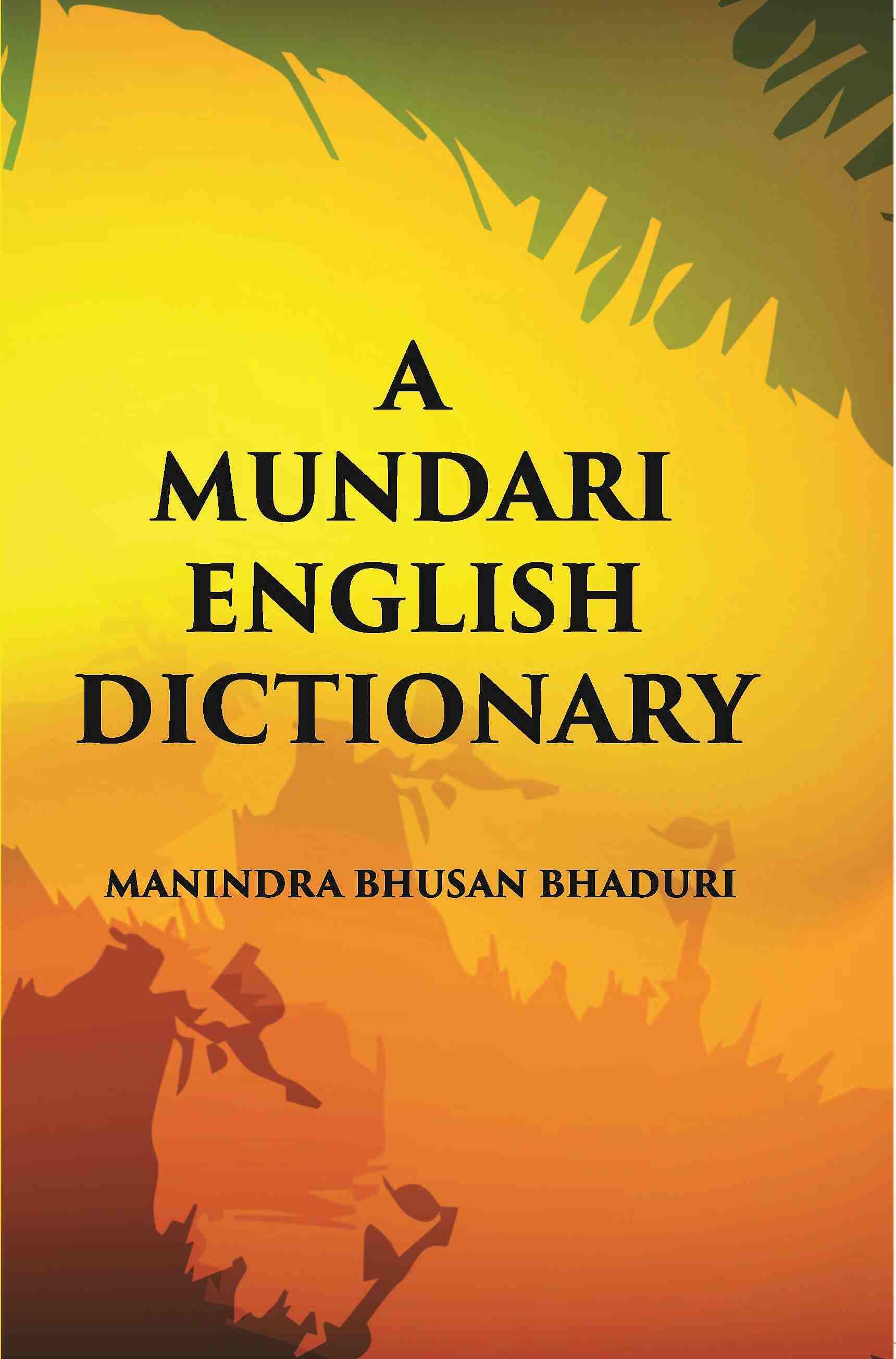 A Mundari English Dictionary - Gyan Books - Distacart
