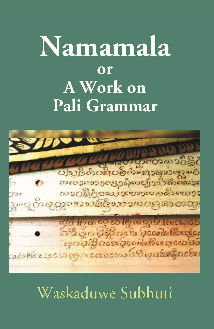 Namamala Or A Work On Pali Grammar - Gyan Books - Distacart