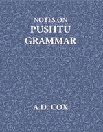 Thumbnail for Notes On Pushtu Grammar - Gyan Books - Distacart