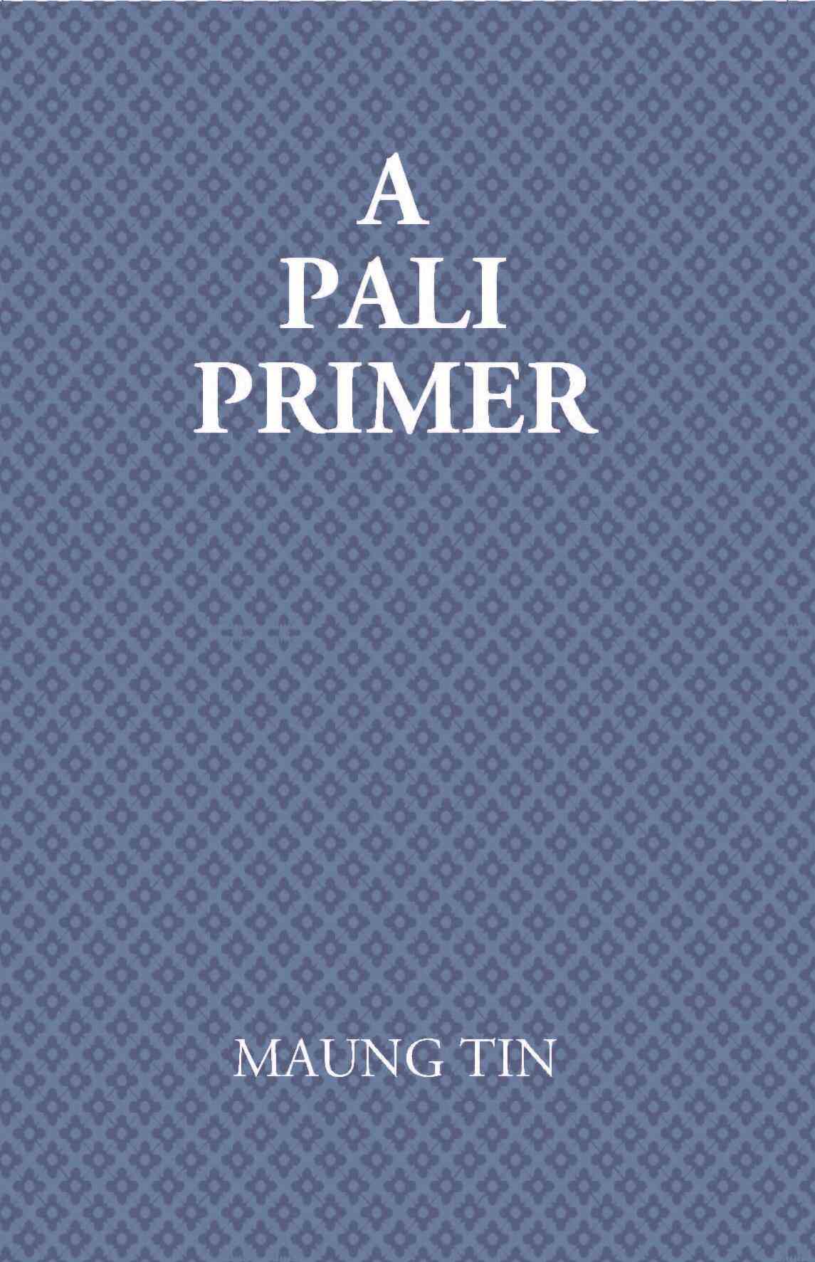 A Pali Primer - Gyan Books - Distacart
