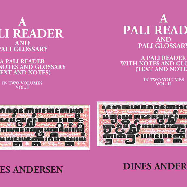 A Pali Reader And Pali Glossary: A Pali Reader With Notes And Glossary (Text And Notes) 2 Vols. Set - Gyan Books - Distacart