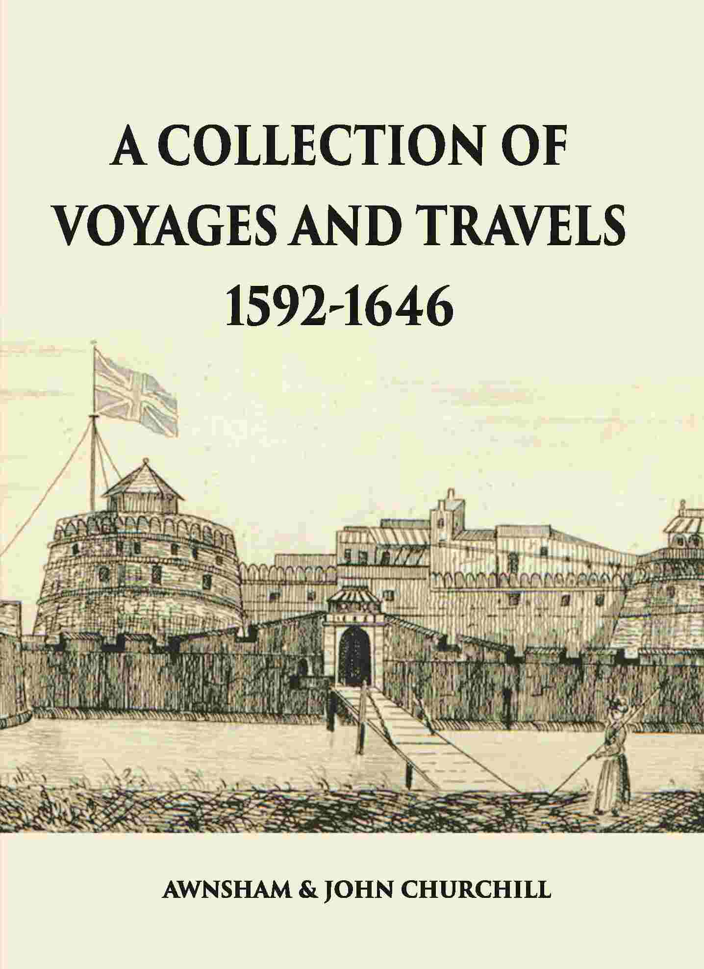 A Collection Of Voyages And Travels 1592-1646 - Gyan Books - Distacart