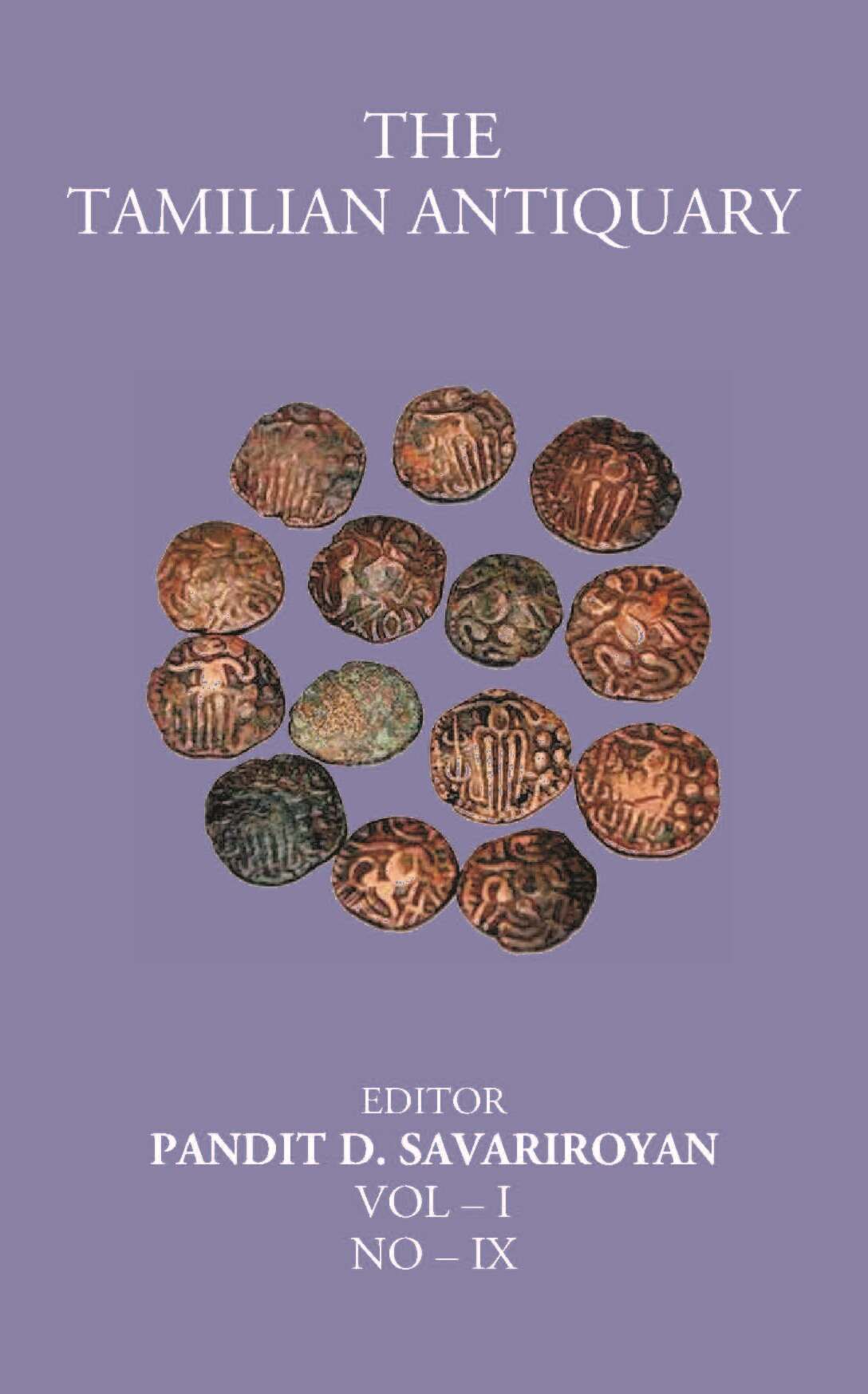 The Tamilian Antiquary Vol – I, NO – IX - Gyan Books - Distacart