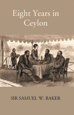 Thumbnail for Eight Years In Ceylon - Gyan Books - Distacart