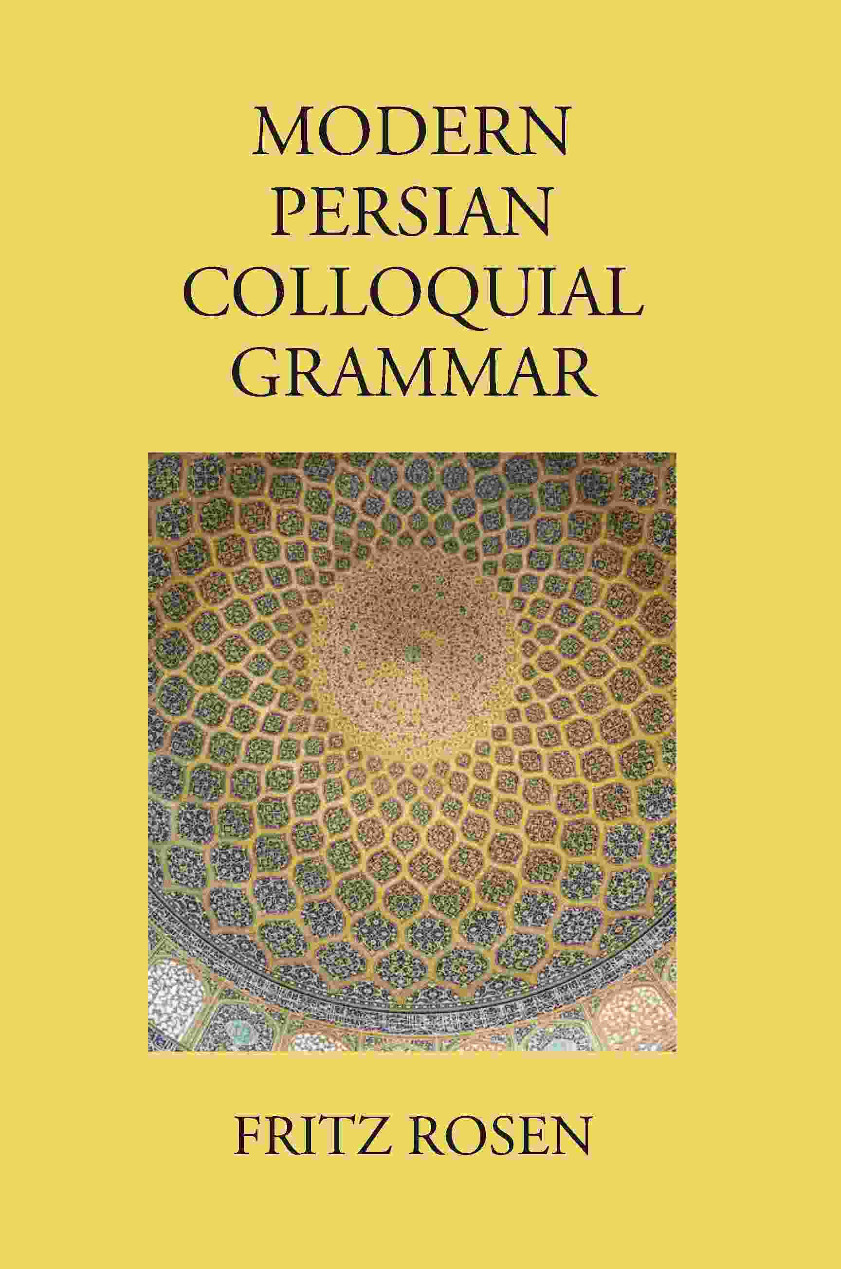 Modern Persian Colloquial Grammar - Gyan Books - Distacart