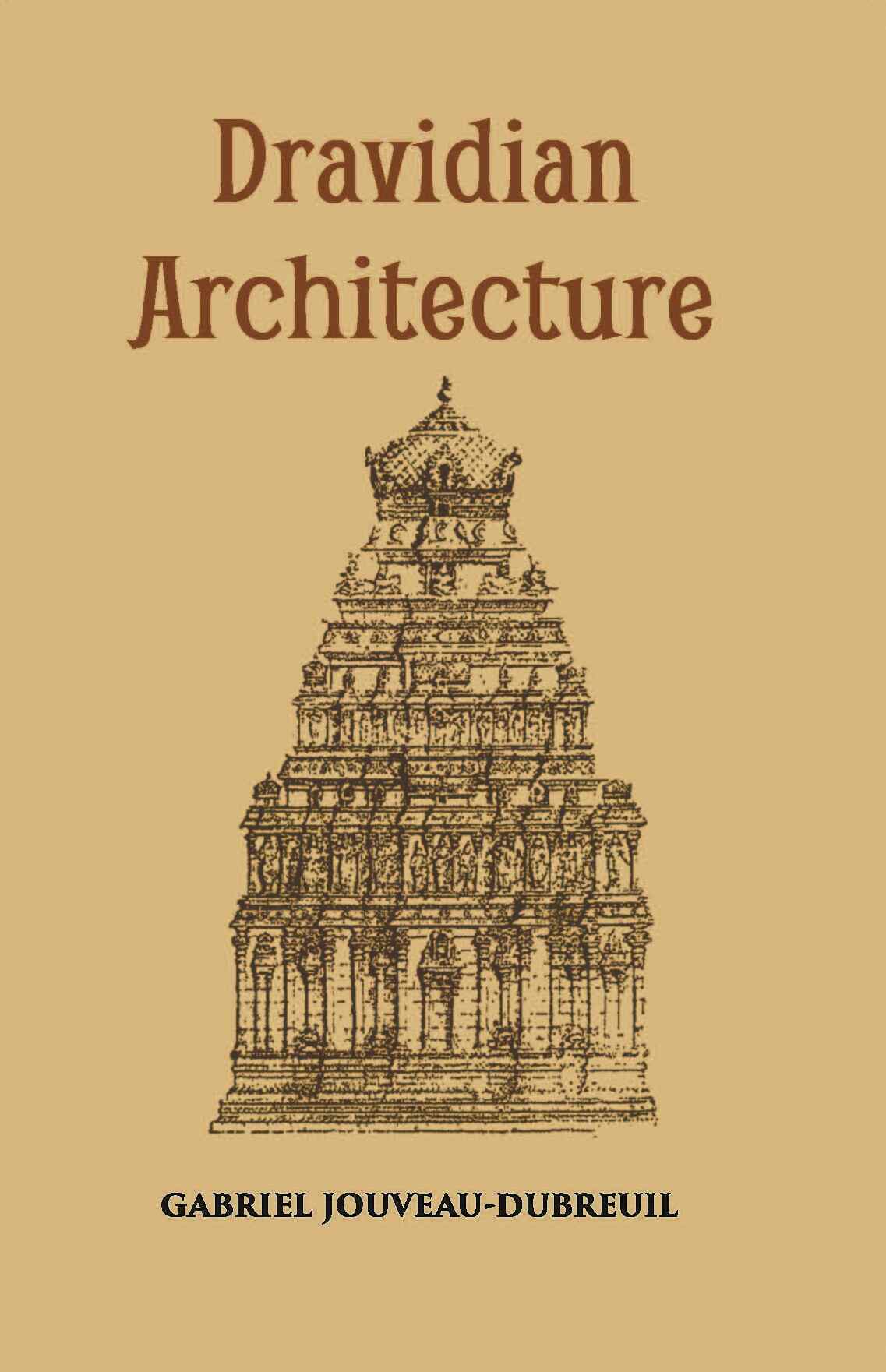Dravidian Architecture - Gyan Books - Distacart