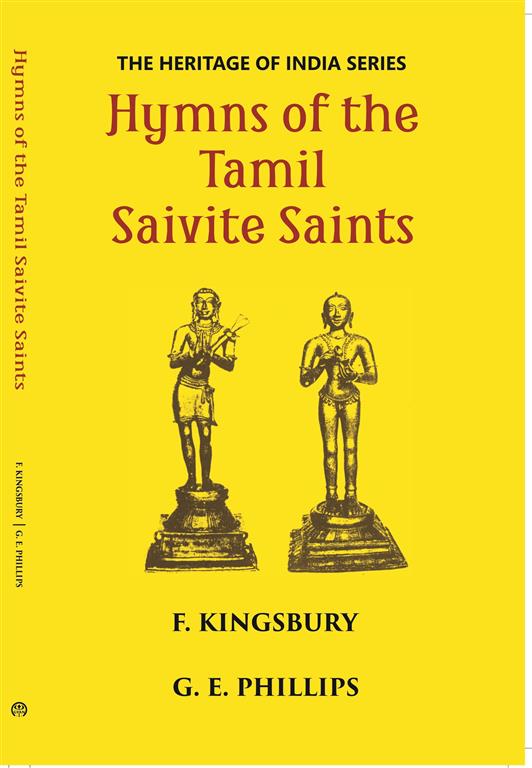 The Heritage Of India Series Hymns Of The Tamil Saivite Saints - Gyan Books - Distacart