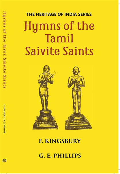 The Heritage Of India Series Hymns Of The Tamil Saivite Saints - Gyan Books - Distacart