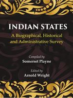 Thumbnail for Indian States: A Biographical, Historical and Administrative Survey - Gyan Books - Distacart