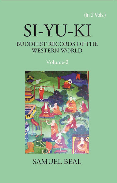 Si-Yu-Ki Buddhist Records Of The Western World 2 Vols. Set - Gyan Books - Distacart