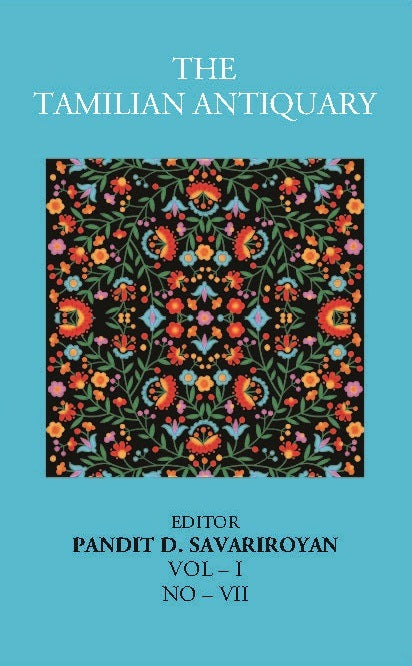 The Tamilian Antiquary Vol – I, NO – VII - Gyan Books - Distacart