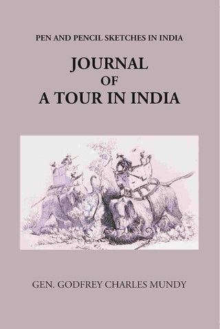 Journal Of A Tour In India - Gyan Books - Distacart