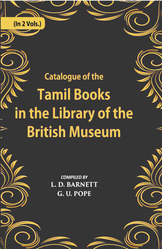 A Catalogue Of The Tamil Books In The Library Of The British Museum Vol. 2nd - Gyan Books - Distacart