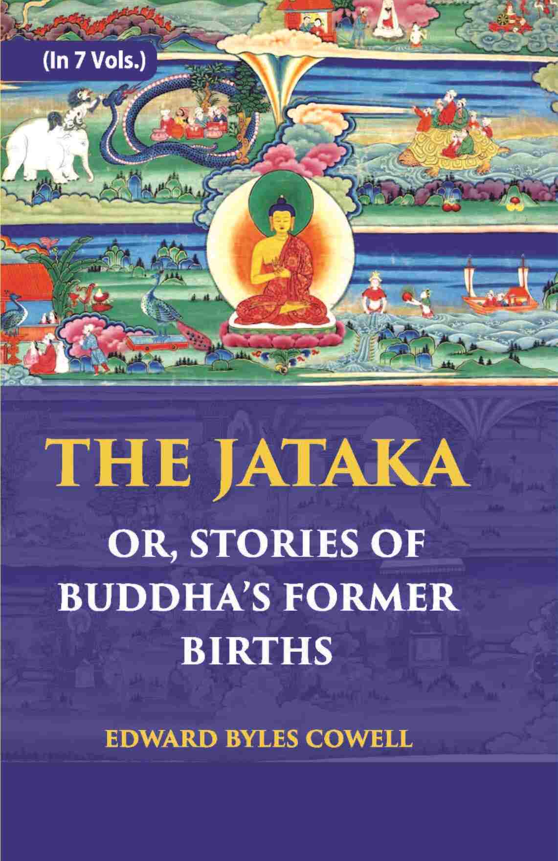 The Jataka Or Stories Of The Buddha’S Former Births Vol. 5th - Gyan Books - Distacart