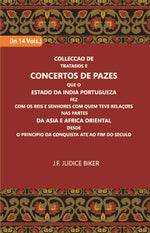 Thumbnail for Colleccao De Tratados E Concertos De Pazes:- Que O Estado Da India Portuguezafezcom Os Reis E Senhores Com Quem Teve Relacoesnas Partes Vol. 9th - Gyan Books - Distacart