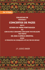 Thumbnail for Colleccao De Tratados E Concertos De Pazes:- Que O Estado Da India Portuguezafezcom Os Reis E Senhores Com Quem Teve Relacoesnas Partes Vol. 12th - Gyan Books - Distacart