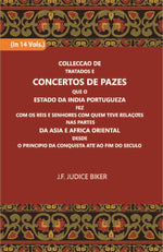 Thumbnail for Colleccao De Tratados E Concertos De Pazes:- Que O Estado Da India Portuguezafezcom Os Reis E Senhores Com Quem Teve Relacoesnas Partes Vol. 1st - Gyan Books - Distacart