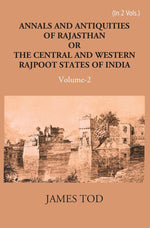 Thumbnail for Annals And Antiquities Of Rajasthan Or The Central And Western Rajput States Of India Vol. 1st - Gyan Books - Distacart
