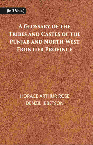 A Glossary Of The Tribes And Castes Of The Punjab And North-West Frontier Province Vol. 1st - Gyan Books - Distacart