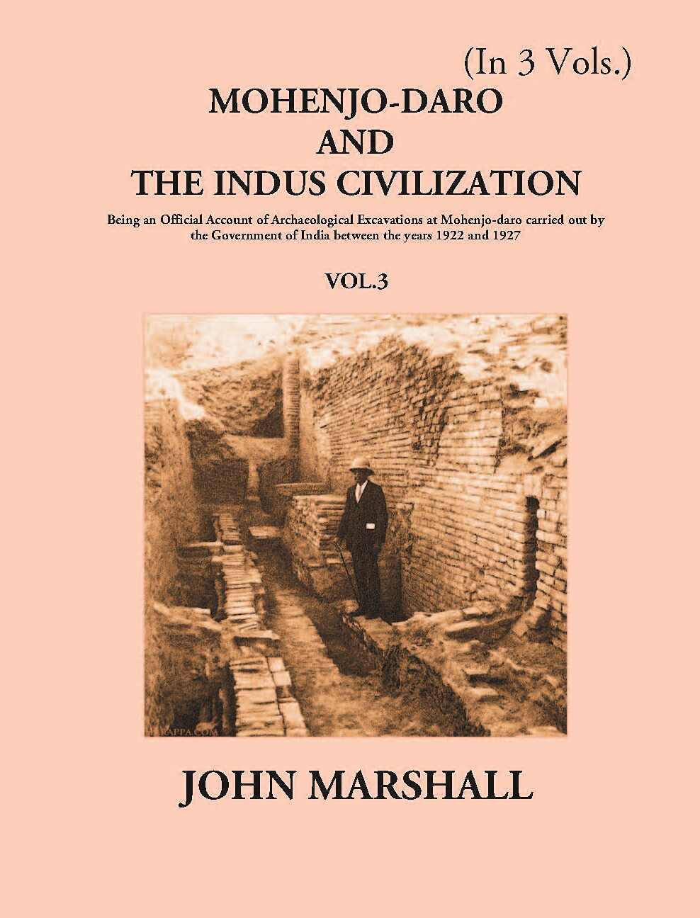 Mohenjo-Daro And The Indus Civilization Vol. 3rd - Gyan Books - Distacart