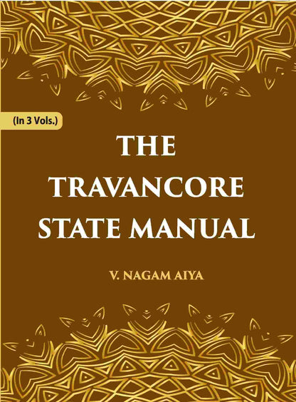 The Travancore State Manual 3 Vols. Set - Gyan Books - Distacart