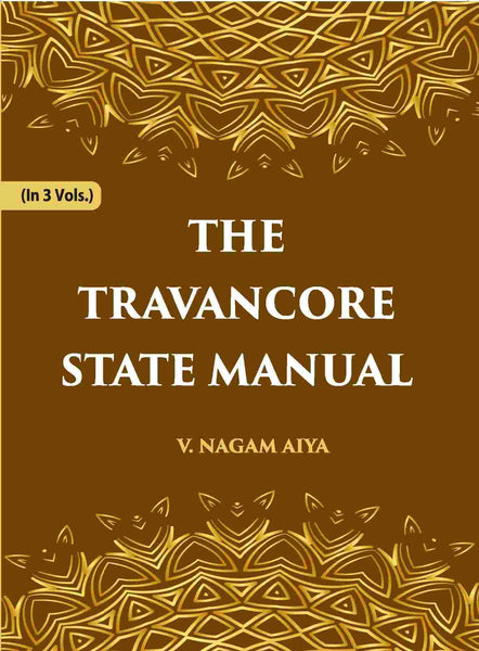 The Travancore State Manual Vol. 1st - Gyan Books - Distacart