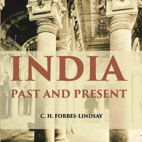India Past And Present Vol. 2nd - Gyan Books - Distacart